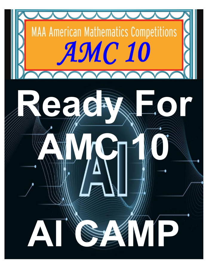 Picture of Ready for AMC 10 AI Camp